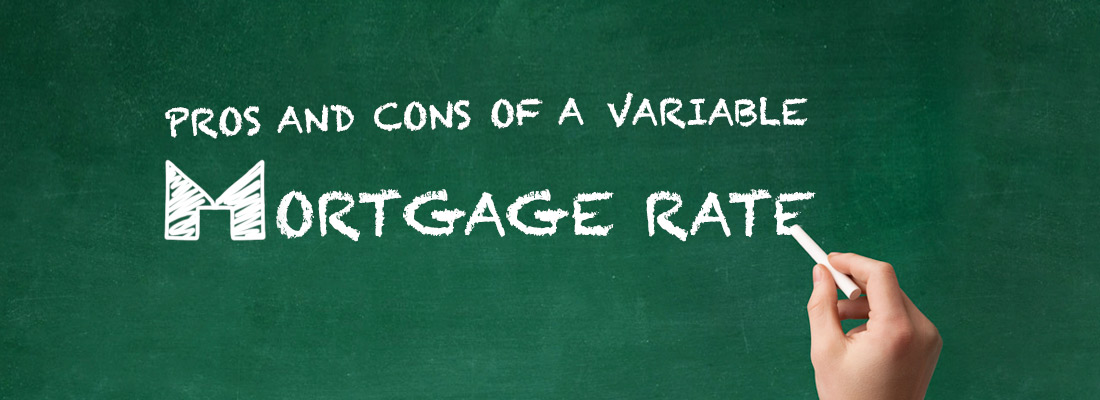 Exploring the Pros and Cons of a Variable Mortgage Rate